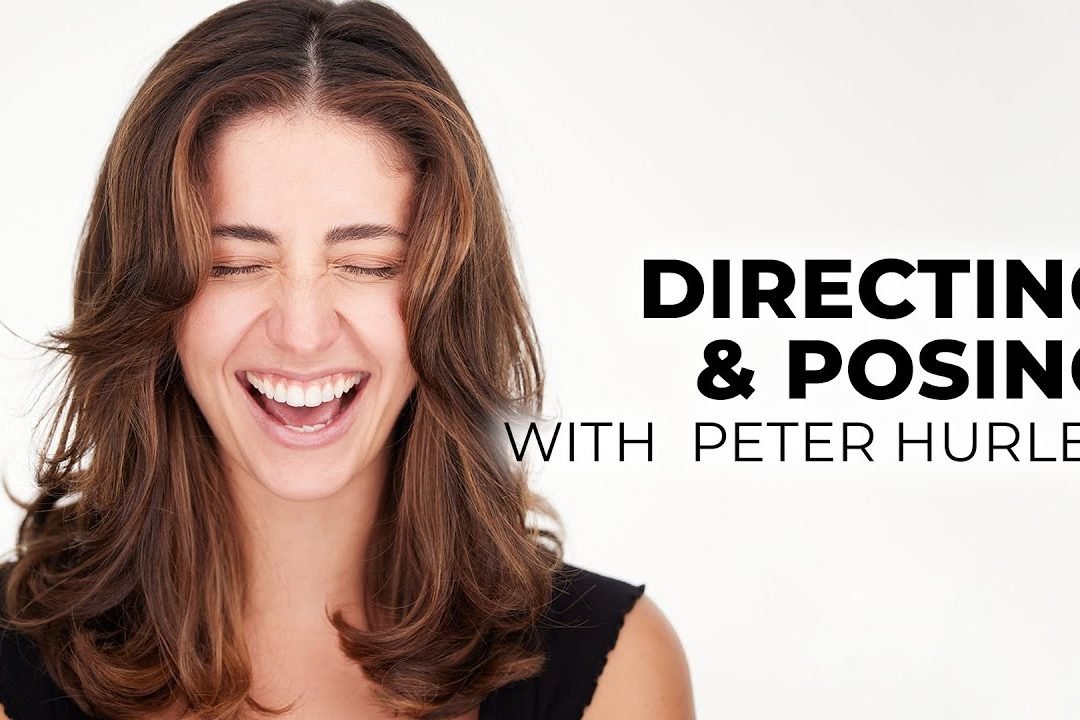 Directing & Posing for Headshots | Back to Basics with Peter Hurley – Headshot Posing Tips We Love