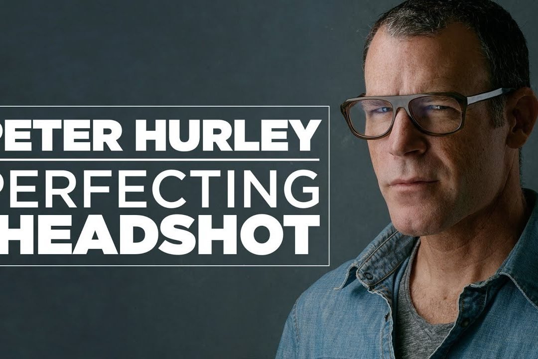 Perfecting The Headshot with Peter Hurley – Headshot Posing Tips We Love